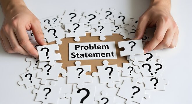 Problem Statement Terungkap Dengan Puzzle Dan Tangan Memecahkan Masalah