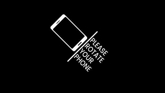 A white smartphone screen displays a please rotate your phone message on a black background