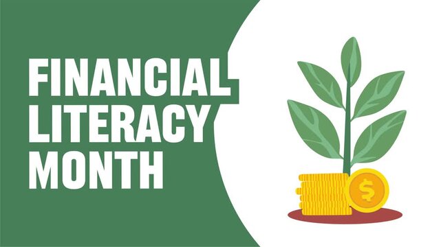 financial literacy month for better finances for everyone