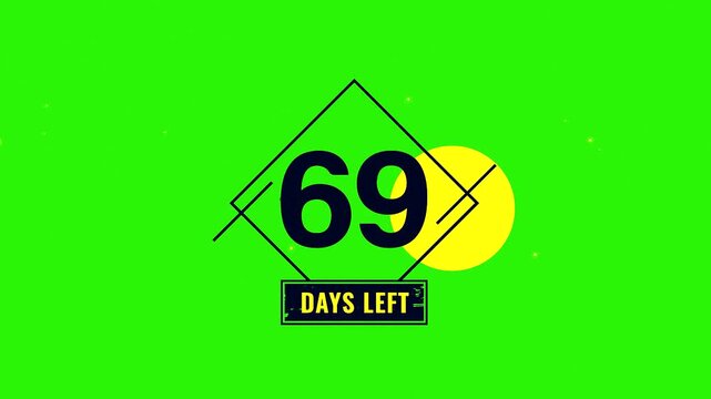 69 Days Left, Number sixty nine in a diamond shape with a rectangle on a green background