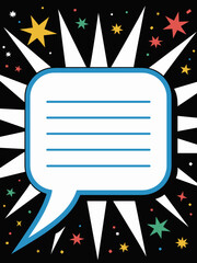 Comic book speech bubble frame on a dynamic black background with colorful star icons and confetti elements for creative text writing, festive party invitation board, announcement banner or retro post