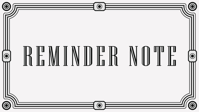 Reminder note title card with ornamental double line border