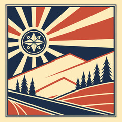 Retro propaganda poster style landscape with mountains sun stylized rays trees and fields in vintage colors red blue and beige. © KHUKUMONI