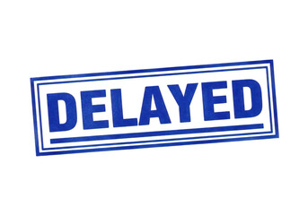 Red rubber stamp with the word delayed prominently displayed