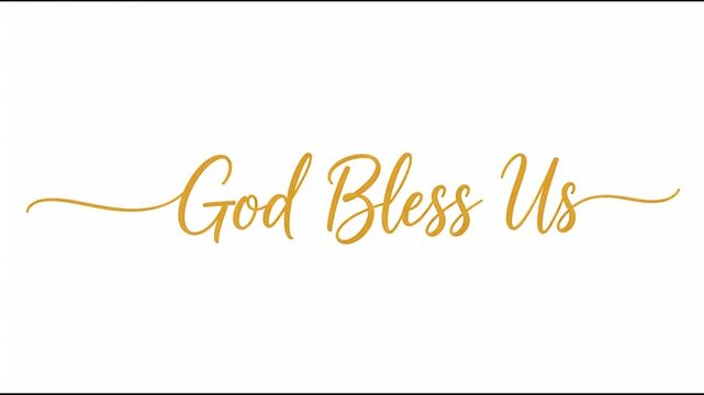 Elegant golden script text 'God Bless Us' with decorative flourishes on a clean white background, conveying a message of blessing and faith.