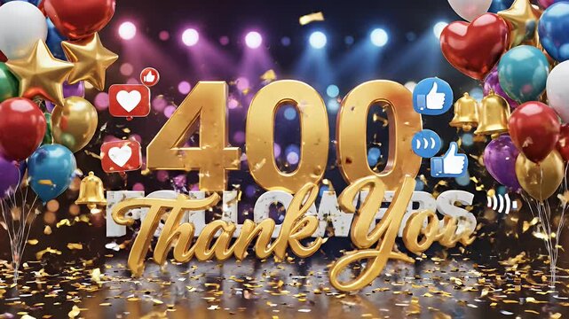 Golden "400 Followers" text with balloons, confetti, and social media icons