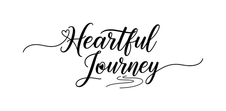 Heartful Journey. lettering and all elements in black. Vector style. AWhite background. Pure white background. Perfect isolation and visual consistency.