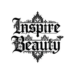 Fototapeta premium Inspire Beauty. lettering and all elements in black. Vector style. AWhite background. Pure white background. Perfect isolation and visual