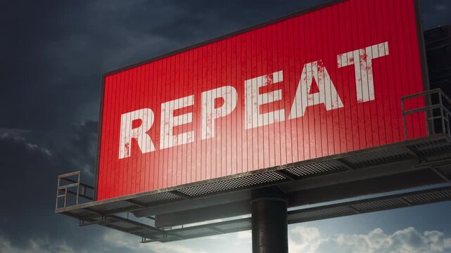Billboard changing text from Start to Improve and Repeat