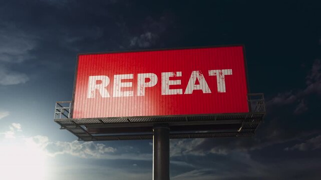 Billboard changing text from Start to Improve and Repeat