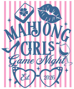 Mahjong Girls Game Night typography design with red dragon tile, lips, wine glass and sunglasses, pink striped background.