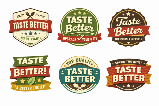 Collection of taste better food labels and badges showcasing quality, gourmet, and improved flavor concepts