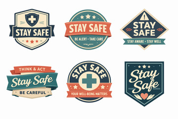 Obraz premium Collection of stay safe badges and labels providing health and safety, protection, and well-being messages