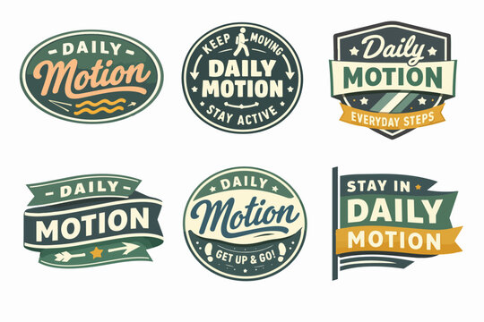 Daily motion badge set inspiring healthy lifestyle activities, movement, active living, and daily steps