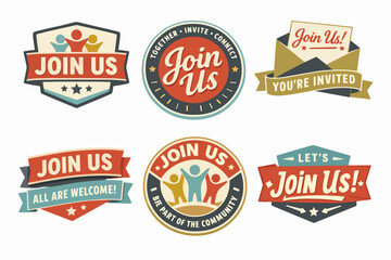Obraz premium Join us collection of vintage style emblems and badges inviting people to community, membership, and connection