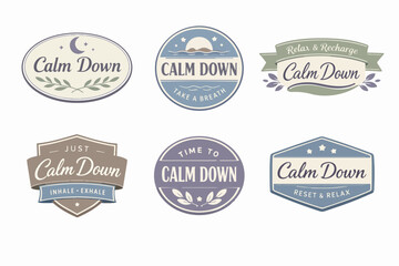 Fototapeta premium Calm down labels collection representing relaxation, stress relief, mental health, and wellness concepts for calm living