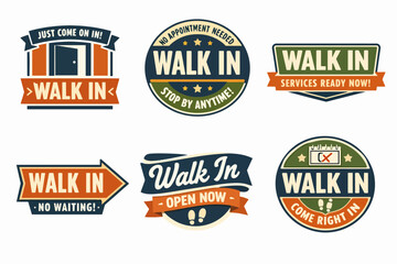 Obraz premium Walk in service signs collection presenting badges for instant access, no waiting, and welcoming customers