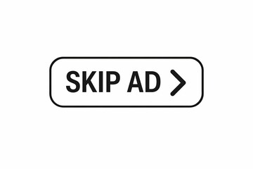Obraz premium Button labeled skip ad with a forward arrow symbol