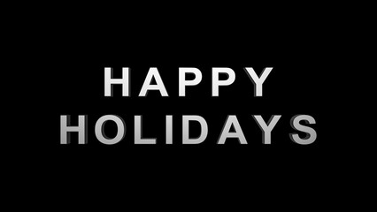 Fototapeta premium Happy Holiday 3D metal text on black background with Alpha Matte