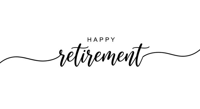 Happy retirement wishes elegant calligraphy design for a joyful new chapter