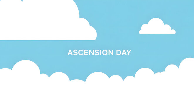 White clouds on bright blue sky with Ascension Day text image