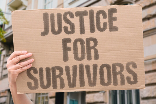 "Justice For Survivors" Survivors of sexual assault deserve access to timely justice and real support. SURVIVORS. JUSTICE. ASSAULT. TIMELY. SUPPORT.
