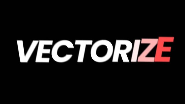 Modern text animation showing the word Vectorize in white and red typography on a dark background, ideal for design, digital, and creative workflow concepts.