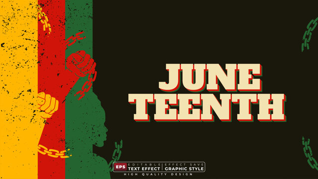 Editable 3d text effect juneteenth with chain break for freedom poster template