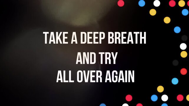 A surreal dark background with colorful dots and a motivational quote