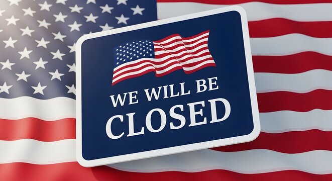 American flag patch with 'we will be closed' text overlay