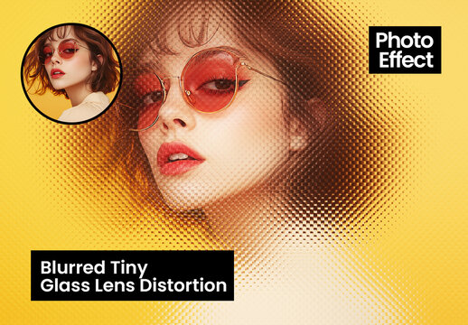 Blurred Tiny Glass Lens Distortion Photo Effect