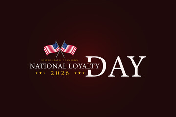 American Values on The Importance of National Loyalty Day © Samia Razziq