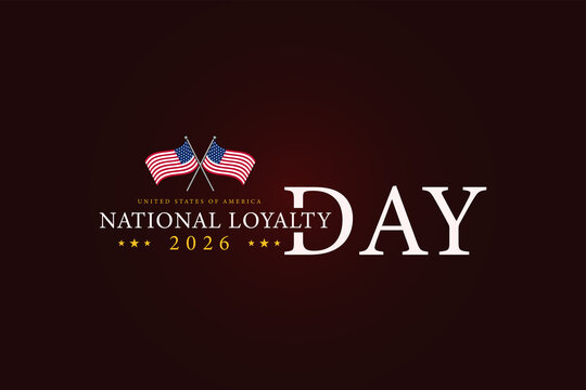 American Values on The Importance of National Loyalty Day