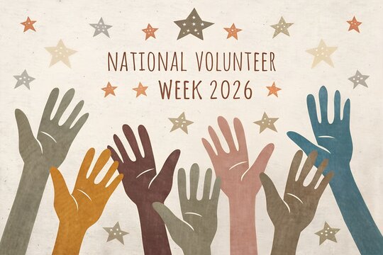 An uplifting graphic design for National Volunteer Week 2026 proudly showcases a vibrant array of diverse hands raised in unity and celebration against a textured background, beautifully surrounded by
