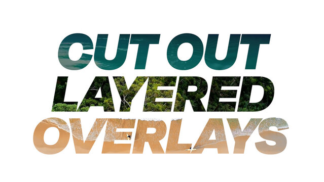Cut Out Layered Text Overlays