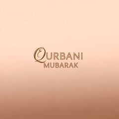 Fototapeta premium Elegant Qurbani Mubarak Greeting with Gradient Background and Stylish Typography