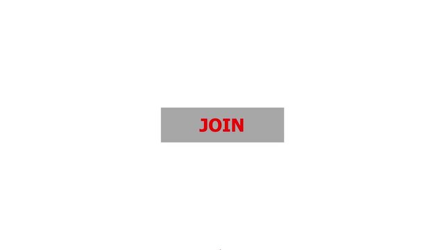 Click on join button with computer red arrow cursor, Button Click or press cancel button on transparent white color animation. White background 4k video.
