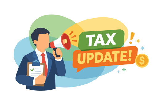 Businessman with Megaphone Announcing Tax Update.