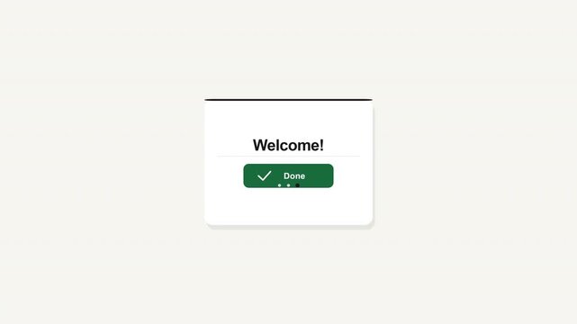 A welcome message on a green button screen interface motion video