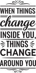 Obraz premium Vector art of inspirational quote about change