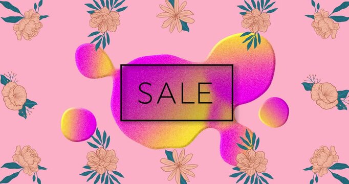 Animation of sale text in frame with glowing blob and flowers on pink background