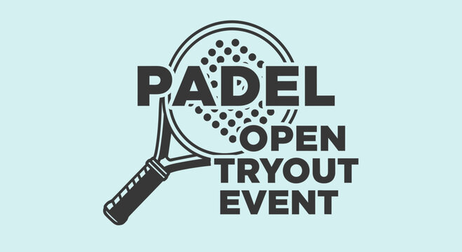 Padel Open Tryout Event Logo Design For Sports Tournament Advertising Promotion