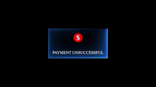 Payment unsuccessful error message screen red exclamation mark on blue digital interface