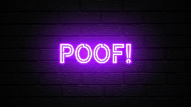 Purple Neon Poof! text animation. Glowing Poof looping motion. flicker text 4k video.