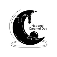 Obraz premium National Caramel Day crescent moon illustration with dripping caramel and text