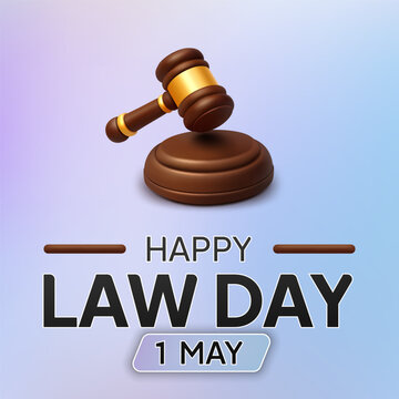 Happy Law Day 1 May Judge Gavel, Vector Illustration