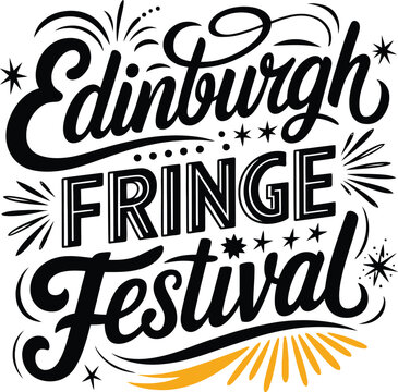 Edinburgh Fringe Festival Typography Hand Lettering Vector Design
