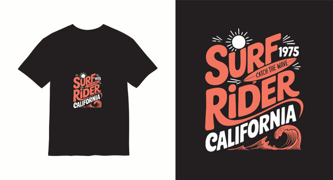 Surf rider california 1975 catch wave t-shirt design vintage surf rider with surfboard and sun