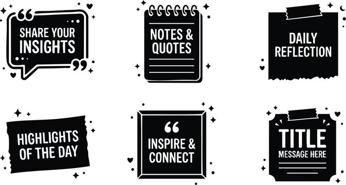 Black and white calligraphic notes quote icons with inspirational phrases and decorative borders