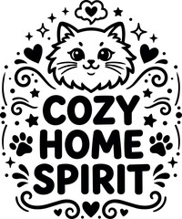 Fototapeta premium Cute cat face with cozy home spirit text and decorative hearts paw prints stars line art